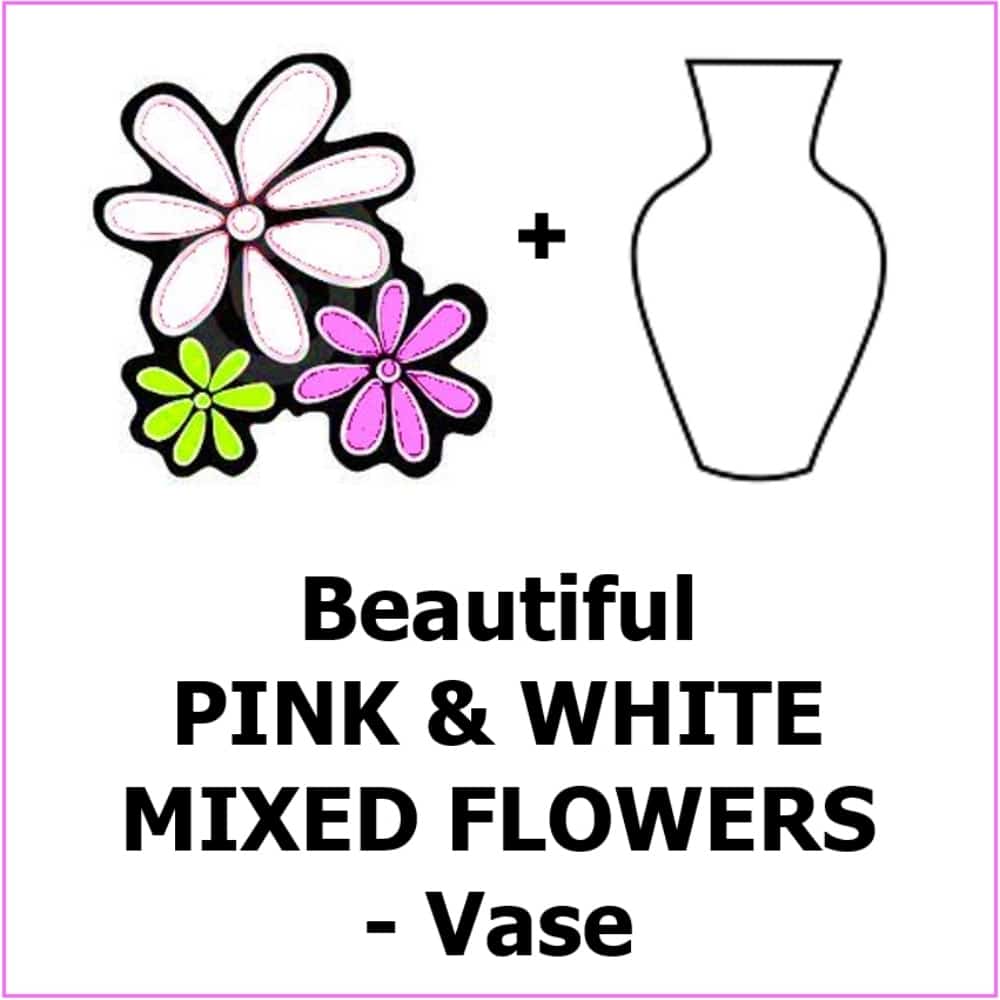XXXX baht pink and white mixed flowers in vase